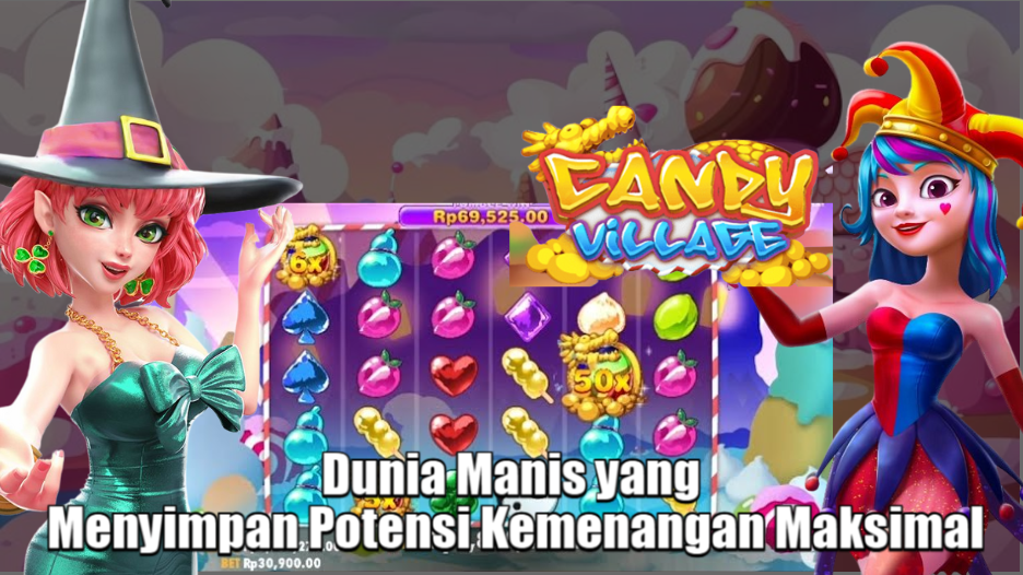 Dunia Manis yang Menyimpan Potensi Kemenangan Maksimal